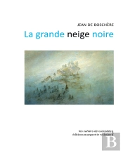 La Grande Neige Noire
