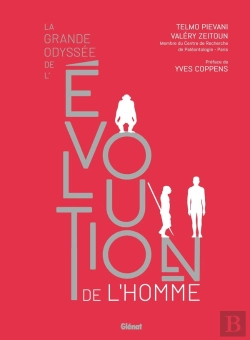 Bertrand.pt - La Grande Odyssé De L'Évolution De L'Homme