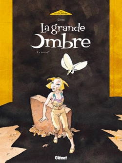 Bertrand.pt - La Grande Ombre - Tome 01 : Arcan'
