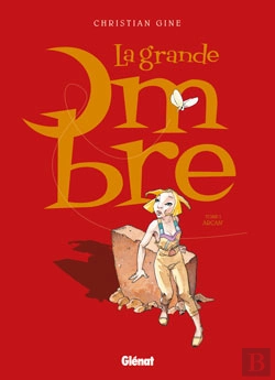 Bertrand.pt - La Grande Ombre - Tome 01 - Tirage De Tête : Arcan'