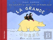 La Grande Ours