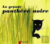 La Grande Panthere Noire