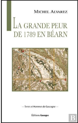 Bertrand.pt - La Grande Peur De 1789 En Bearn