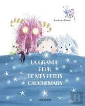 La Grande Peur De Mes Petits Cauchemars
