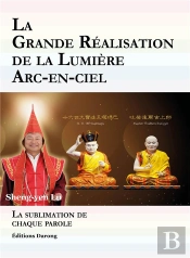 La Grande Réalisation De La Lumière Arc-En-Ciel ; La Sublimation De Chaque Parole