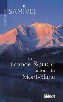 Bertrand.pt - La Grande Ronde Autour Du Mont-Blanc