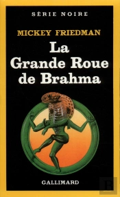 La Grande Roue De Brahma