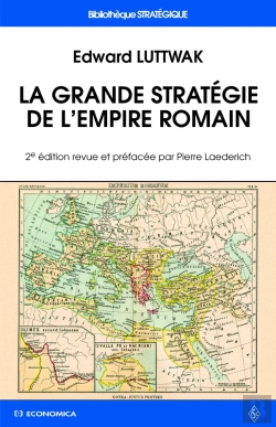 Bertrand.pt - La Grande Stratégie De L'Empire Romain (2e Édition)