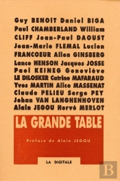 La Grande Table : 18 + 2 Poètes Autour Du Monde
