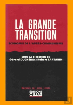 Bertrand.pt - La Grande Transition ; Économie De L'Après-Communisme