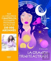 La Grande Trinite Astrale
