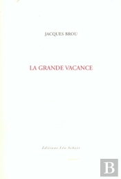 La Grande Vacance