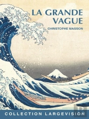 La Grande Vague