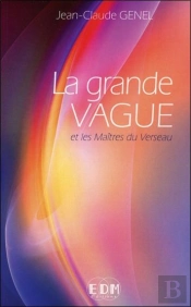 La Grande Vague Et Les Maitres Du Verseau