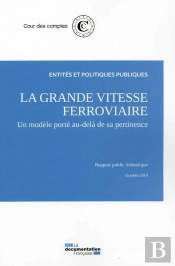 La Grande Vitesse Ferroviaire