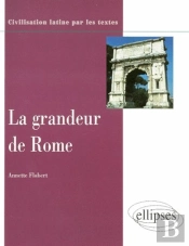 La Grandeur De Rome