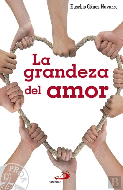 Bertrand.pt - La Grandeza Del Amor