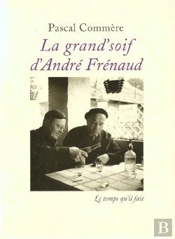 Bertrand.pt - La Grand'Soif D'André Frénaud : Salutation