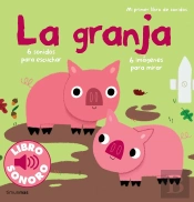 La Granja ('Mi Primer Libro De Sonidos')(+1 Año)