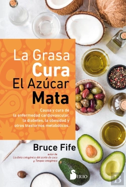 Bertrand.pt - La Grasa Cura, El Azúcar Mata
