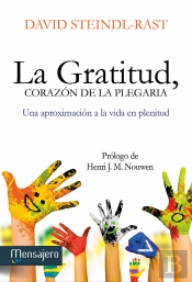 La Gratitud, Corazón De La Plegaria