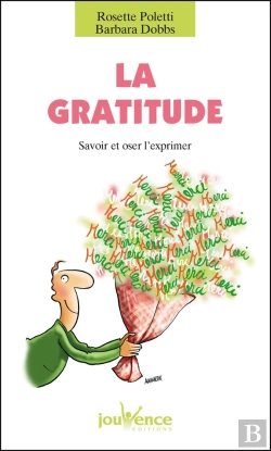 Bertrand.pt - La Gratitude ; Savoir Et Oser L'Exprimer