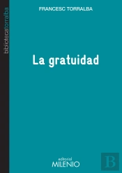 La Gratuidad