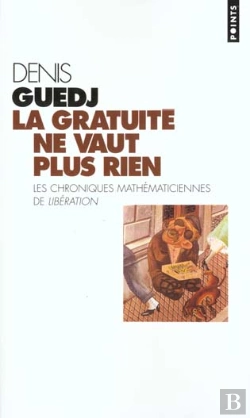 Bertrand.pt - La Gratuite Ne Vaut Plus Rien Et Autres Chroniques