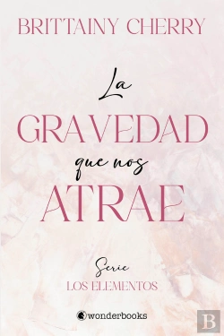 Bertrand.pt - La Gravedad Que Nos Atrae