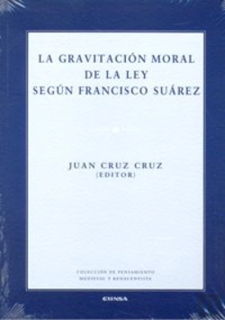 Bertrand.pt - La Gravitación Moral De La Ley Según Francisco Suárez