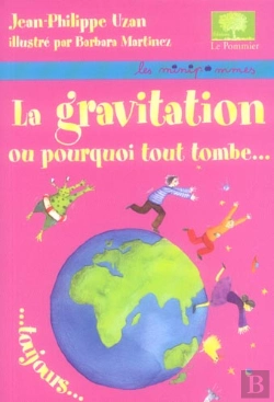 Bertrand.pt - La Gravitation Ou Pourquoi Tout Tombe...Toujours