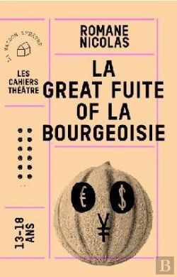 Bertrand.pt - La Great Fuite Of La Bourgeoisie