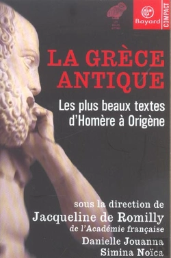 Bertrand.pt - La Grece Antique ; Les Plus Beaux Textes D'Homere A Origene
