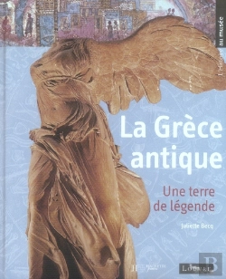 Bertrand.pt - La Grèce Antique, Une Terre De Légende