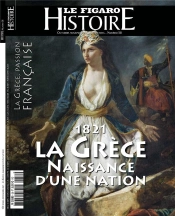 La Grece, Histoire D'Une Independance 1821-1830