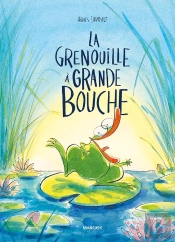 La Grenouille À Grande Bouche