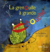 La Grenouille À Grande Bouche