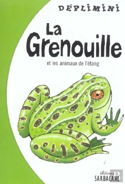 Bertrand.pt - La Grenouille Et Les Animaux De L'Etang