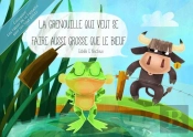 La Grenouille Qui Veut Se Faire Aussi Grosse Que Le Boeuf [Kamishibai]