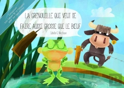 Bertrand.pt - La Grenouille Qui Veut Se Faire Aussi Grosse Que Le Boeuf [Kamishibai]