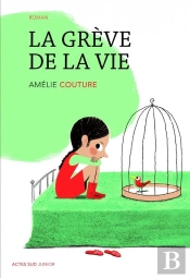 La Grève De La Vie