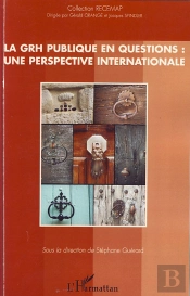 La Grh Publique En Questions ; Une Perspective Internationale