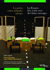 La Grieta, Entre Animales Salvajes / La Fissure, Entre Animaux Sauvages