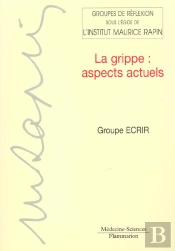 La Grippe ; Aspects Actuels