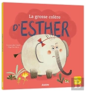 La Grosse Colère D'Esther