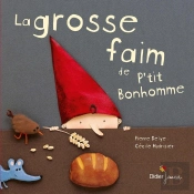 La Grosse Faim De P'Tit Bonhomme