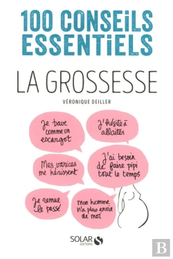 Bertrand.pt - La Grossesse-100 Conseils Essentiels