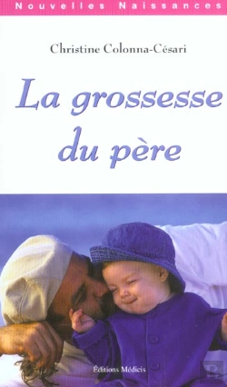 Bertrand.pt - La Grossesse Du Pere