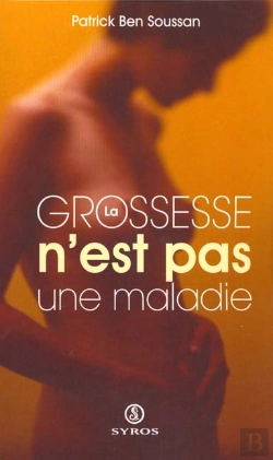 Bertrand.pt - La Grossesse N'Est Pas Une Maladie