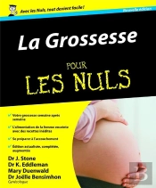 La Grossesse Pour Les Nuls (2e Édition)